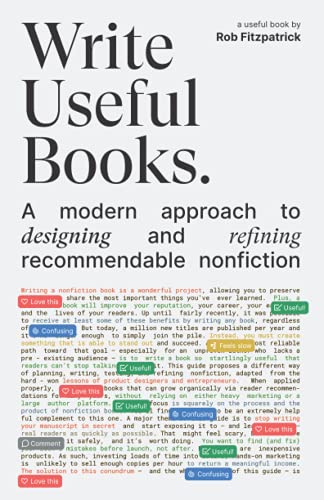 Write Useful Books: A Modern Approach to Designing & Testing Nonfiction that Works book cover