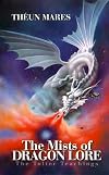 The Mists of Dragon Lore