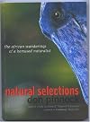 Natural Selections: The African Wanderings of a Bemused Naturalist