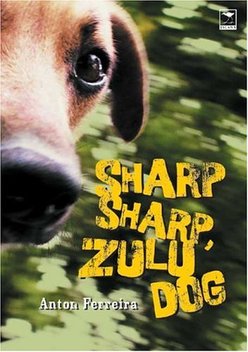 Cover of Sharp sharp, Zulu dog
