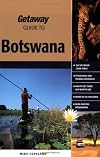 Getaway guide to Botswana : where time stands still