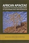 African Apiaceae : a synopsis of the Apiaceae/Umbelliferae of Sub-Saharan Africa and Madagascar