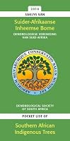Pocket List of Southern African Indigenous trees/Saklys van Suider-Afrikaanse Inheemse Bome