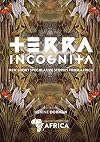 Terra Incognita: New Short Speculative Stories from Africa