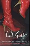 Call Girls: Private Sex Workers in Australia
