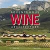 Adventurous Wine Architecture