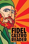 Fidel Castro Reader