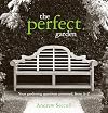 Perfect Garden: Your Gardening Questions Answered From A To Z