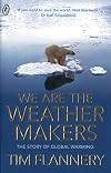 We Are the Weather Makers: The History of Climate Change