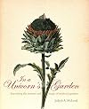 In a Unicorn's Garden: Recreating the Mystery and Magic of Medieval Gardens
