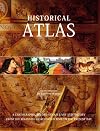 Historical Atlas: A Comprehensive History of the World