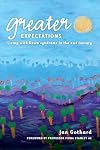 Greater expectations : living with Down syndrome in twenty-first century Australia