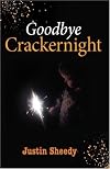 Goodbye Crackernight