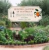 Kitchen Gardens of Australia: Eighteen Productive Gardens for Inpsiration and Practical Advice
