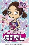 Go Girl!: Flower Girl