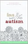 Love Tears & Autism