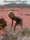 Aboriginal People and Their Plants