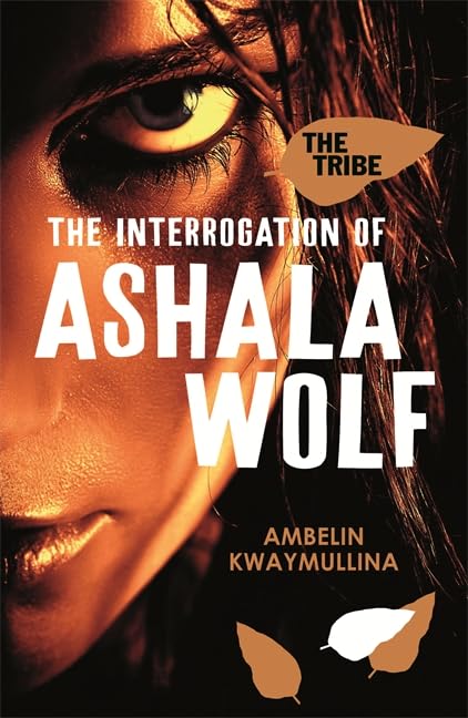 Cover of The Interrogation of Ashala Wolf