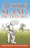 Aussie Slang Dictionary (Australiana miniatures)