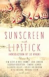 Sunscreen and lipstick