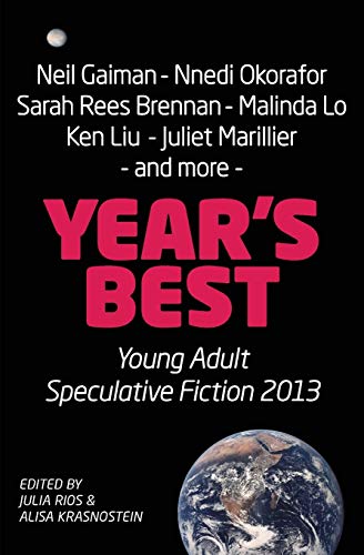Year's Best Young Adult Speculative Fiction 2013 book cover
