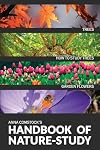The Handbook Of Nature Study in Color - Trees and Garden Flowers