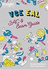 VCE EAL SAC & Exam Guide