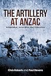 The artillery at Anzac : adaptation, innovation and education