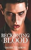 Beckoning Blood Bonds Of Blood Book 1