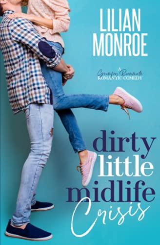 Dirty Little Midlife Crisis book cover