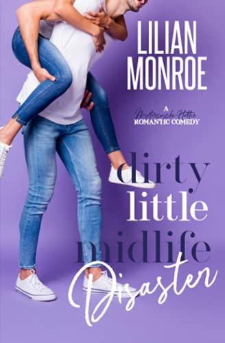 Dirty Little Midlife Disaster cover