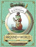 Around The World: A Mr. Fogherty Coloring Book (R.J. Hampson Coloring Books)