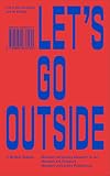 Let's Go Outside: Art in Public (Monash University Museum of Art)