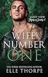 Wife Number One (Saint View Slayers vs. Sinners Book 1)
