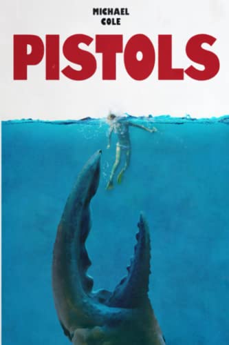 Pistols: A Deep Sea Thriller book cover