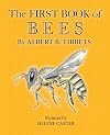 The First Book of Bees