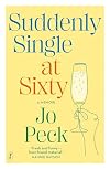 Suddenly single at sixty