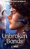 Unbroken Bonds