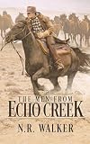 The Men from Echo Creek