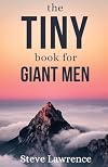 Tiny Book For Giant Men