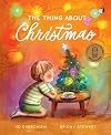 The thing about Christmas