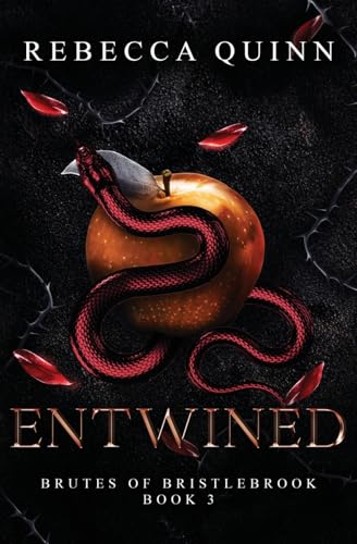 Entwined: A Steamy Post-Apocalyptic Romance (Brutes of Bristlebrook Trilogy)