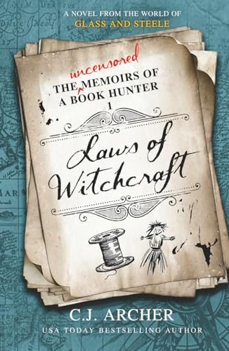 Laws of witchcraft / C.J. Archer