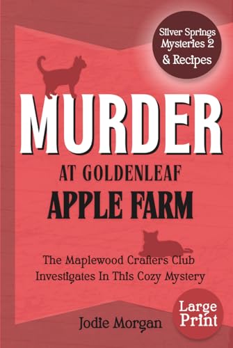 Murder At Goldenleaf Apple Farm by Morgan, Jodie