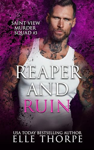 Reaper and Ruin (Saint View Murder Squad)