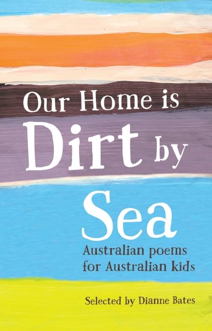 Cover of Our Home Is Dirt by Sea