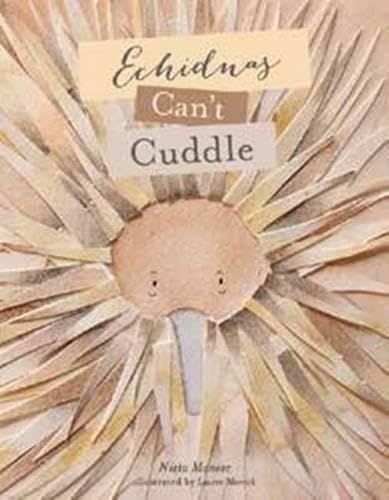 Cover of Echidnas Can't Cuddle