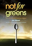 Not For Greens He Who Sups With The Devil Should Have A Long Spoon