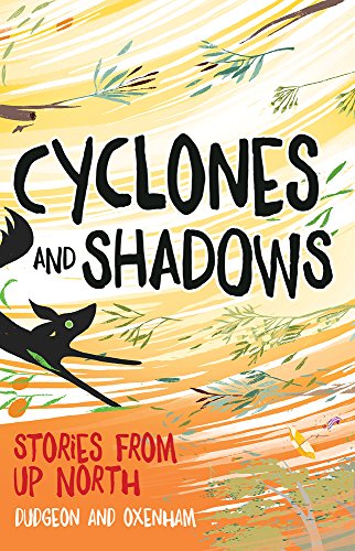Cover of Cyclones and Shadows