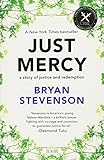 Just Mercy A Story Of Justice And Redemption